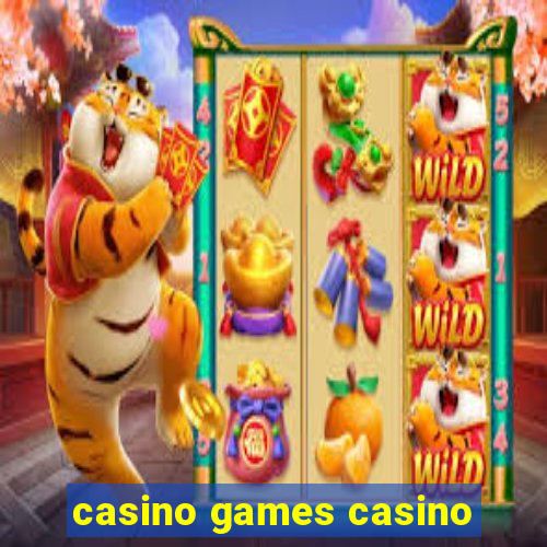 casino games casino