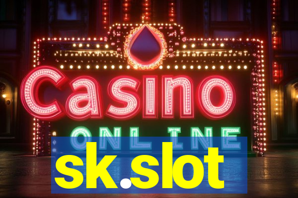 sk.slot