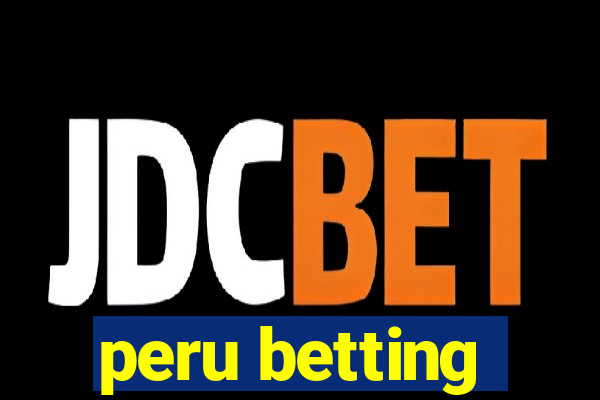 peru betting