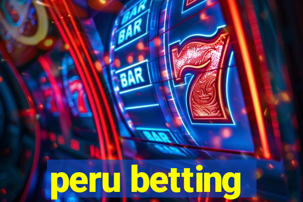 peru betting