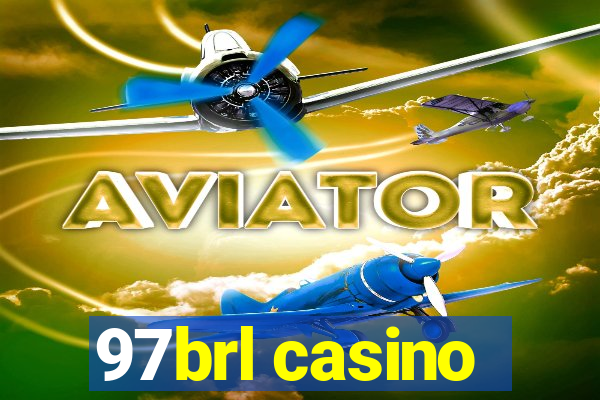 97brl casino