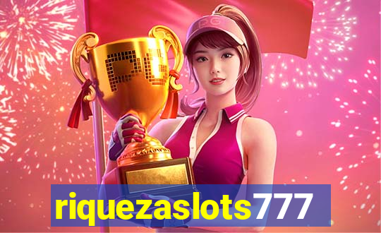 riquezaslots777