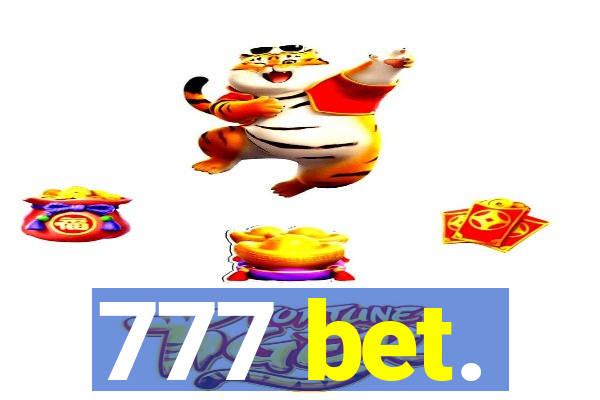 777 bet.