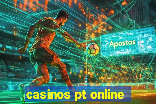 casinos pt online