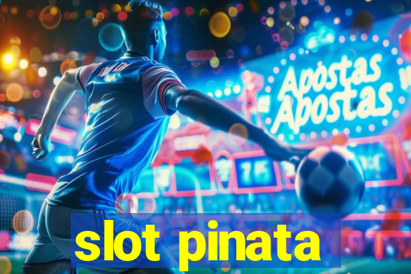 slot pinata