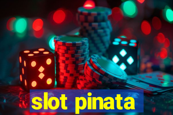 slot pinata