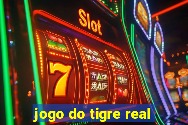 jogo do tigre real