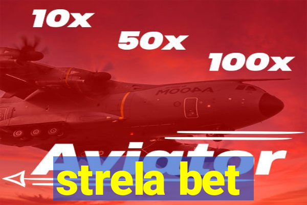 strela bet