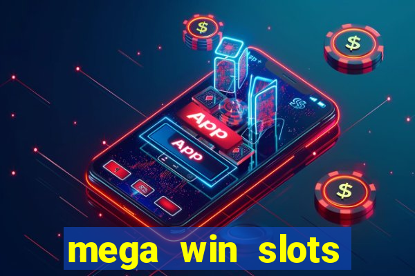 mega win slots slots 777 india online