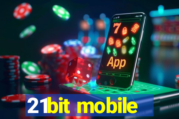 21bit mobile