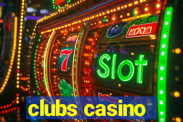 clubs casino