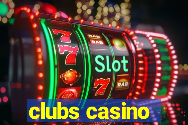 clubs casino