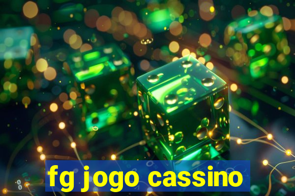 fg jogo cassino