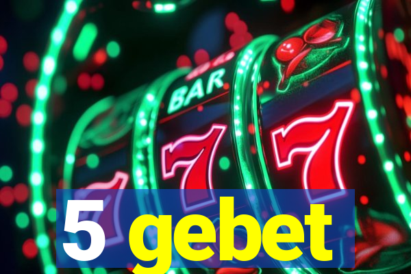 5 gebet