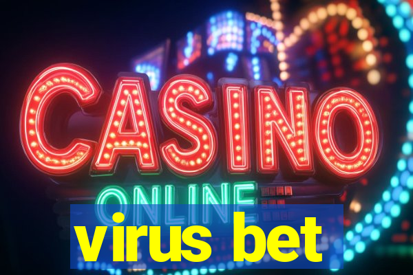 virus bet