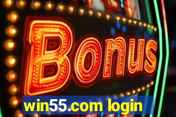 win55.com login