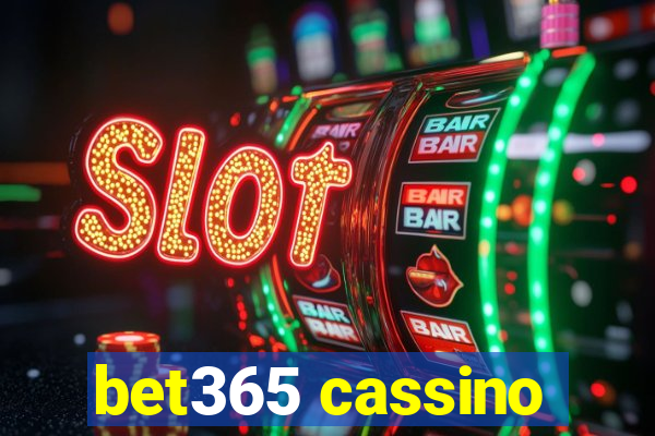 bet365 cassino