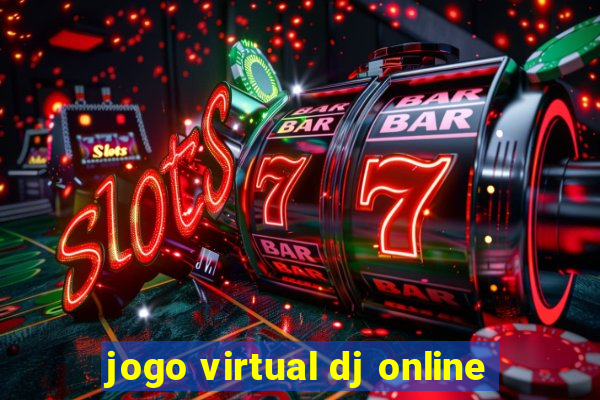 jogo virtual dj online