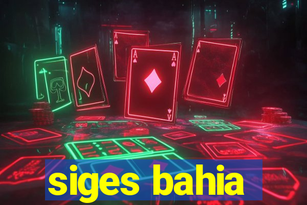 siges bahia