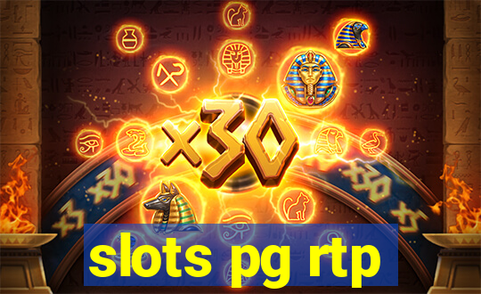 slots pg rtp