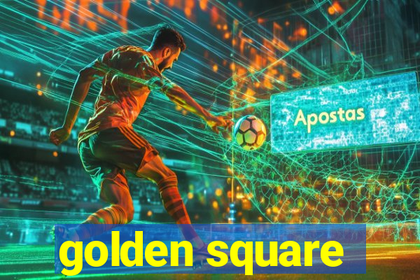 golden square