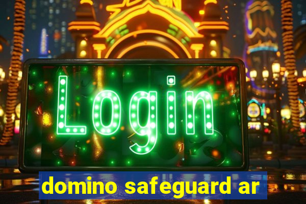 domino safeguard ar