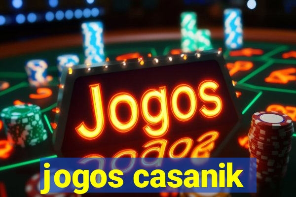 jogos casanik