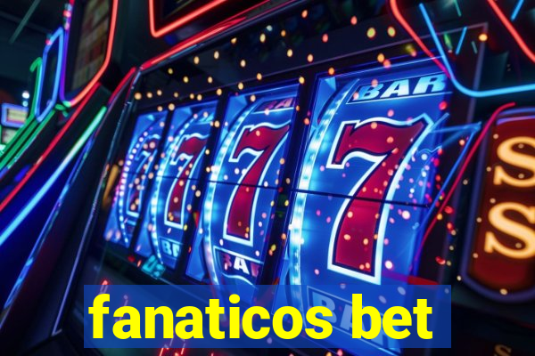 fanaticos bet