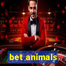 bet animals