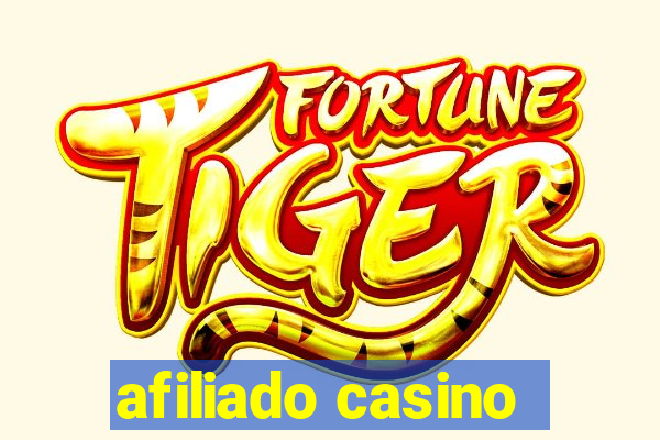 afiliado casino