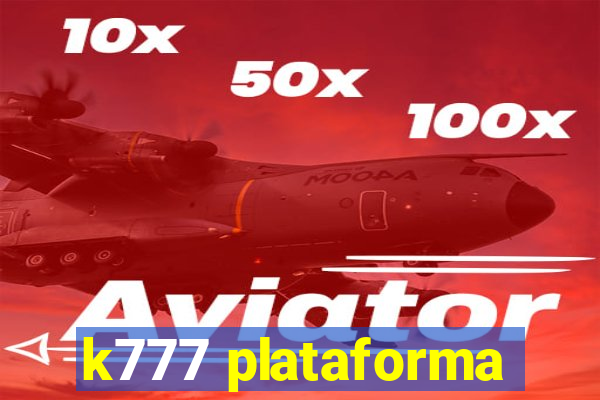 k777 plataforma