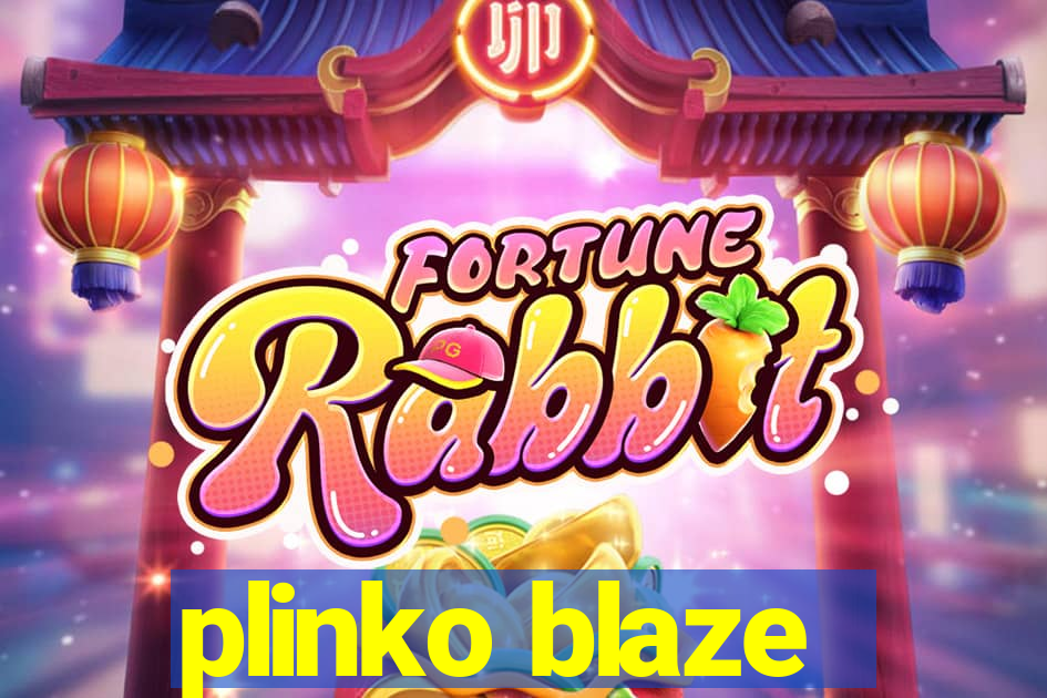 plinko blaze