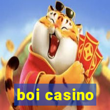 boi casino