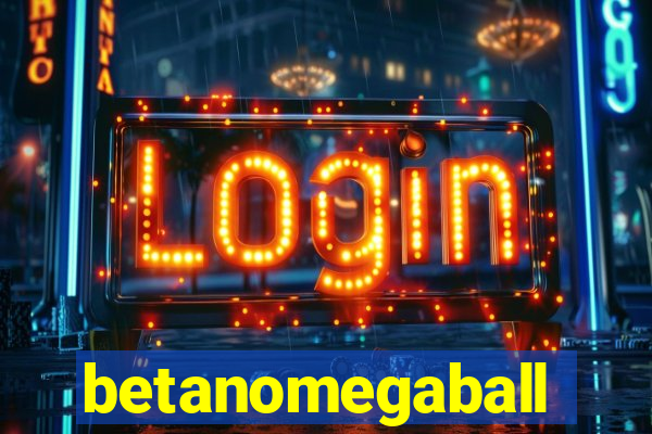 betanomegaball