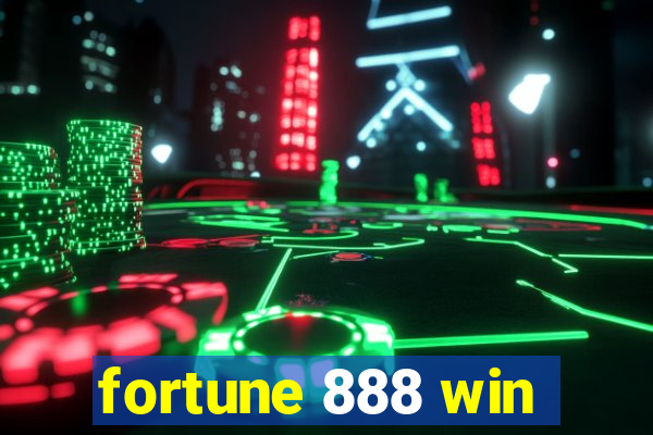 fortune 888 win