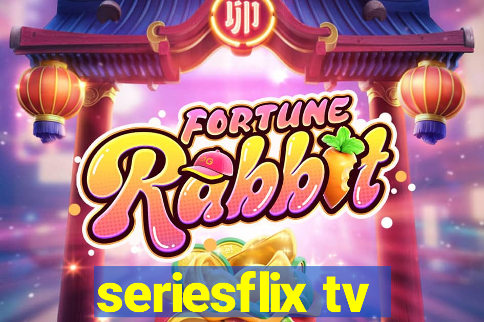 seriesflix tv