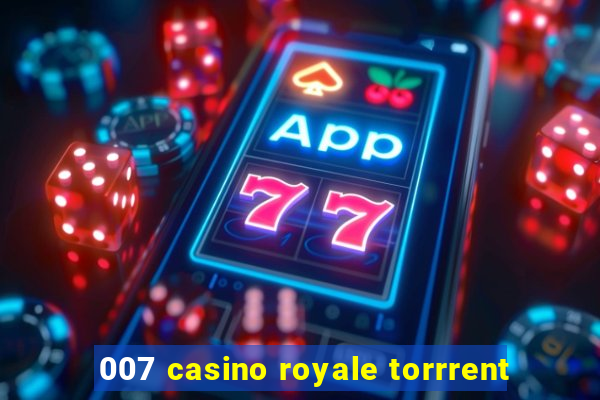 007 casino royale torrrent