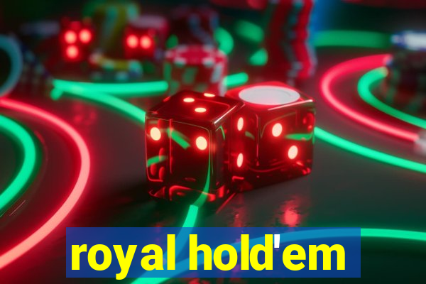 royal hold'em