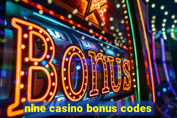 nine casino bonus codes