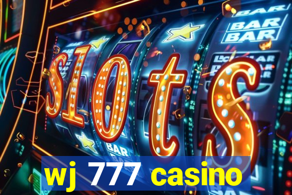 wj 777 casino