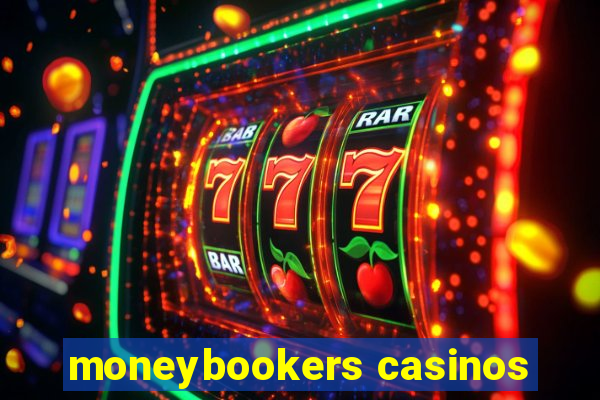 moneybookers casinos