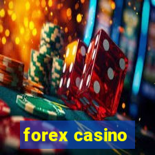 forex casino