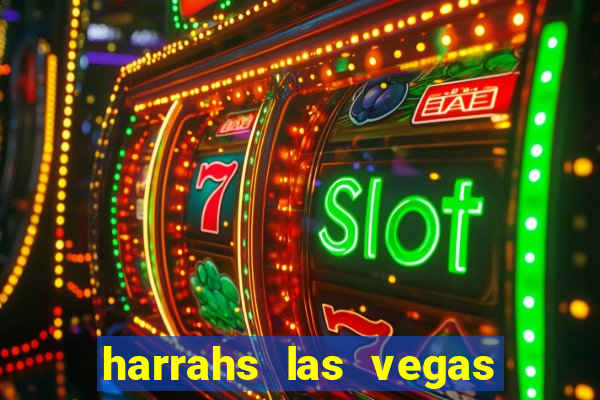 harrahs las vegas hotel casino