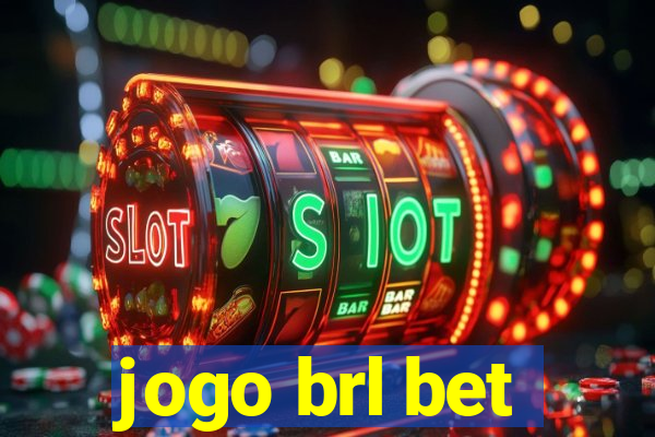 jogo brl bet