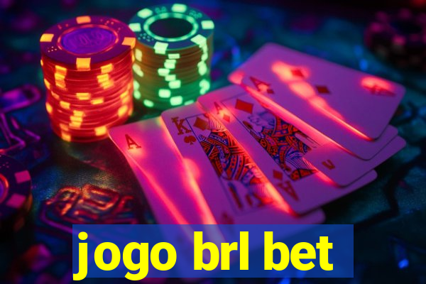 jogo brl bet