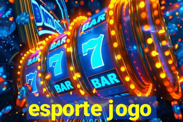 esporte jogo