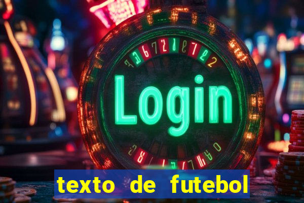 texto de futebol de 20 linhas