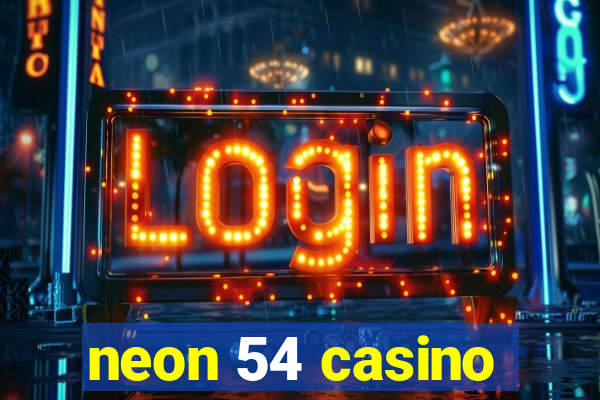 neon 54 casino