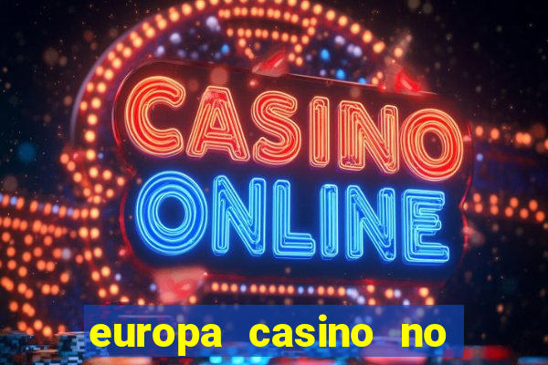 europa casino no deposit bonus