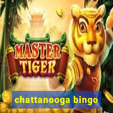 chattanooga bingo